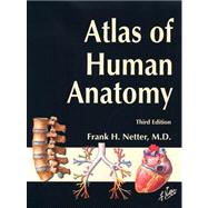 Atlas of Human Anatomy, Student Edition