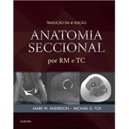 Anatomia Seccional por RM e TC