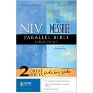 NIV/The Message® Parallel Bible, Large Print