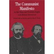 The Communist Manifesto With Related Documents