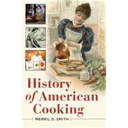 History of American Cooking