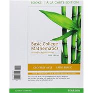 Basic College Mathematics through Applications, a la Carte Edition