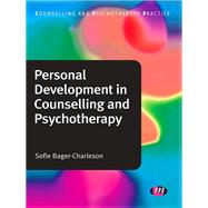 Personal Development in Counselling and Psychotherapy