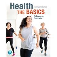 Health: The Basics [Rental Edition]