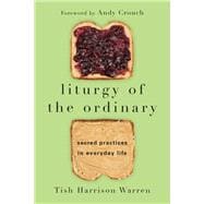 Liturgy of the Ordinary
