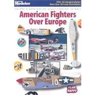 American Fighters Over Europe