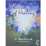 Your Journey of Healing