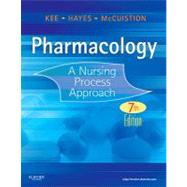 Pharmacology: A Nursing Process Approach,9781437717112