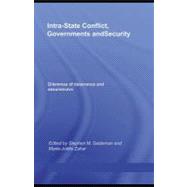 Intra-State Conflict, Governments and Security : Dilemmas of Deterrence and Assurance