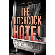 The Hitchcock Hotel,9780593547113