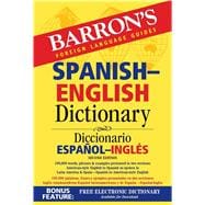 Barron's Foreign Language Guides Spanish-English Dictionary / Diccionario Espanol-Ingles