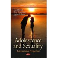 Adolescence and Sexuality