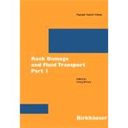Rock Damage And Fluid Transport