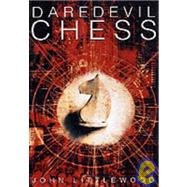 Daredevil Chess