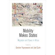 Mobility Makes States