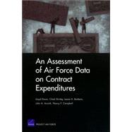 An Assessment Of Air Force Data On Contract Expenditures