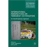 International Perspectives on Terrorist Victimisation