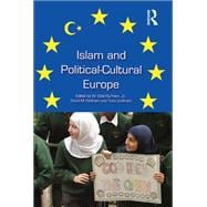 Islam and Political-Cultural Europe