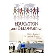 Education and Belonging