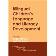 Bilingual Children's Language and Literacy Development New Zealand Case Studies