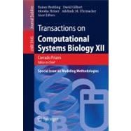 Transactions on Computational Systems Biology XII : Special Issue on Modeling Methodologies