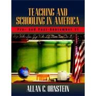 Teaching and Schooling in America: Pre- and Post-September 11
