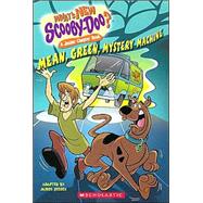 Mean Green Mystery Machine : Junior Chapter Book