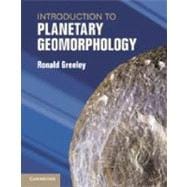 Introduction to Planetary Geomorphology