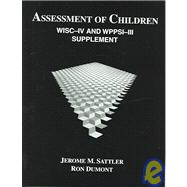 Assessment of Children: WISC-IV and WPPSI-III Supplement