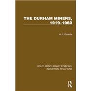 The Durham Miners, 1919–1960