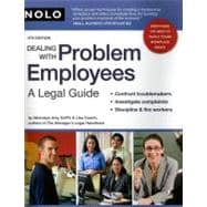 Dealing with Problem Employees : A Legal Guide