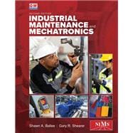 Industrial Maintenance and Mechatronics,9781637767115