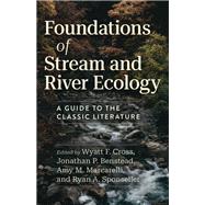 Foundations of Stream and River Ecology