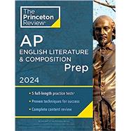 Princeton Review AP English Literature & Composition Prep, 24th Edition 5 Practice Tests + Complete Content Review + Strategies & Techniques