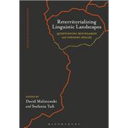 Reterritorializing Linguistic Landscapes