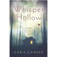 Whisper Hollow A Novel