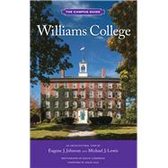 Williams College The Campus Guide