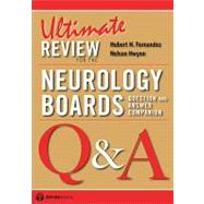 Ultimate Review for the Neurology Boards: Questions and Answer Companion