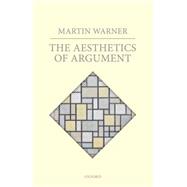 The Aesthetics of Argument