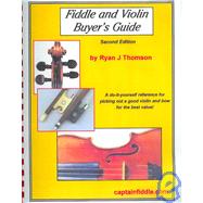 The Fiddle And Violin Buyer's Guide