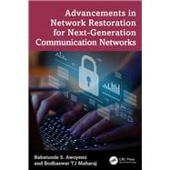 Advancements in Network Restoration for Next-Generation Communication Networks