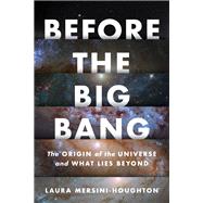 Before the Big Bang