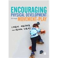 Encouraging Physical Development Through Movement-play