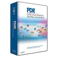 PDR Guide to Drug Interactions, Side Effects, and Indications 2009