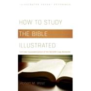 How to Study the Bible Illustrated