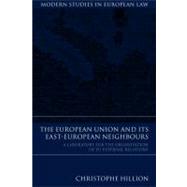 The European Union and Its East-european Neighbours