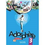 Adosphere: Livre de l'Eleve 3 & CD-Audio (French Edition)