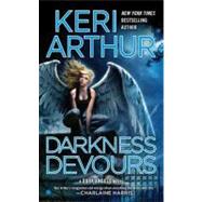 Darkness Devours A Dark Angels Novel