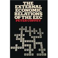 The External Economic Relations of the Eec