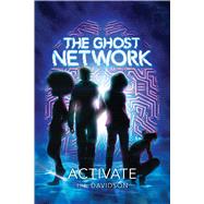 The Ghost Network (book 1) Activate